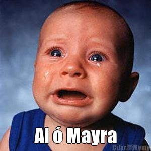  Ai � Mayra