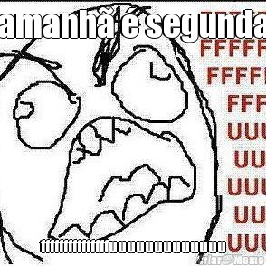 amanh� � segunda fffffffffffffffuuuuuuuuuuuuu
