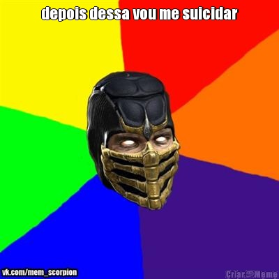 depois dessa vou me suicidar 
