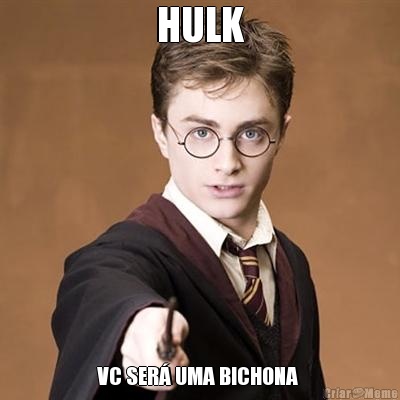 HULK VC SER� UMA BICHONA 