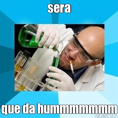 sera que da hummmmmmm