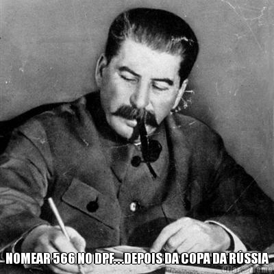  NOMEAR 566 NO DPF. . .DEPOIS DA COPA DA R�SSIA