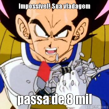 Imposs�vel! Sua viadagem passa de 8 mil