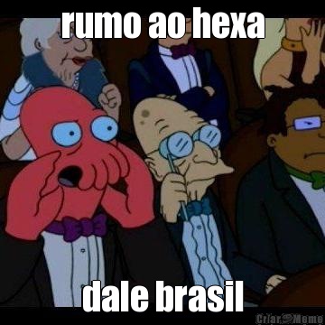 rumo ao hexa dale brasil
