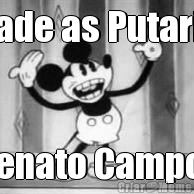 Cade as Putaria Renato Campos