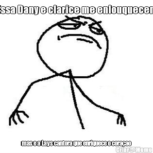 Essa Dany e clarice me enlouquecem mas e a Lays cantora que enriquece o cora�ao