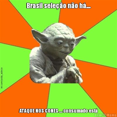 Brasil sele��o n�o h�..... ATAQUE NOS CONES .... consumado est�