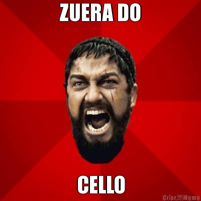 ZUERA DO CELLO