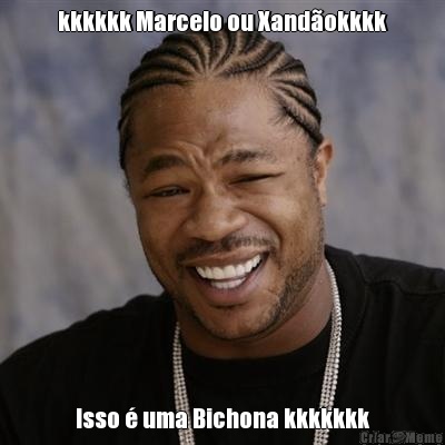 kkkkkk Marcelo ou Xand�okkkk Isso � uma Bichona kkkkkkk
