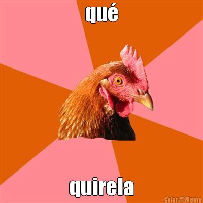 qu� quirela