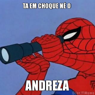 TA EM CHOQUE N� O  ANDREZA