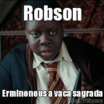 Robson Erminonous a vaca sagrada