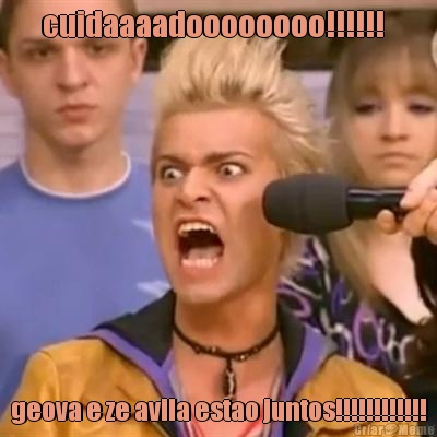 cuidaaaadoooooooo!!!!!!   geova e ze avila estao juntos!!!!!!!!!!!!
