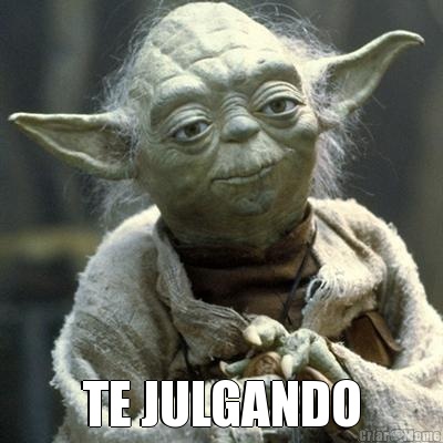  TE JULGANDO