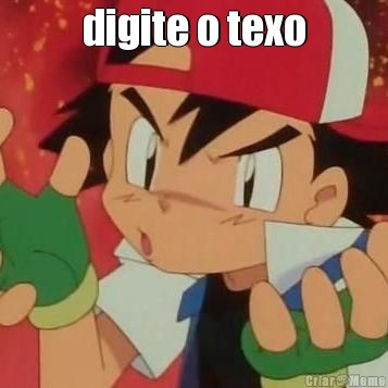 digite o texo 