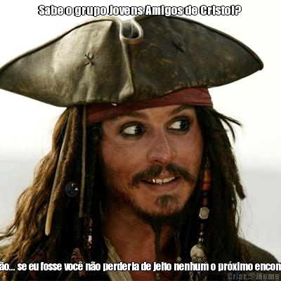 Sabe o grupo Jovens Amigos de Cristo!?  Ent�o... se eu fosse voc� n�o perderia de jeito nenhum o pr�ximo encontro!