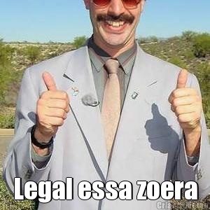  Legal essa zoera