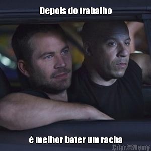 Depois do trabalho � melhor bater um racha