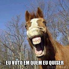  EU VOTO EM QUEM EU QUISER