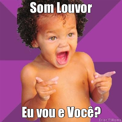  Som Louvor  Eu vou e Voc�?