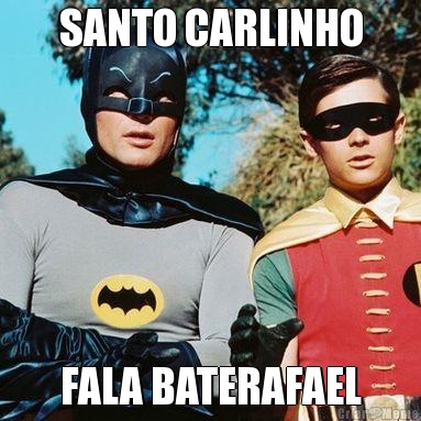 SANTO CARLINHO FALA BATERAFAEL