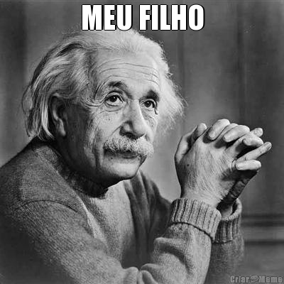 MEU FILHO 