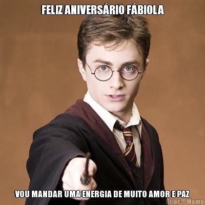 FELIZ ANIVERS�RIO F�BIOLA VOU MANDAR UMA ENERGIA DE MUITO AMOR E PAZ