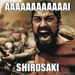 AAAAAAAAAAAAI SHIROSAKI
