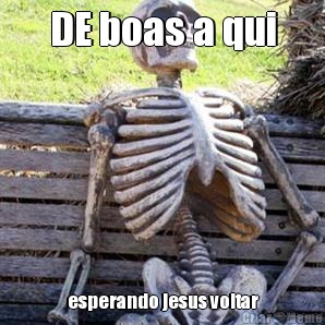 DE boas a qui esperando jesus voltar