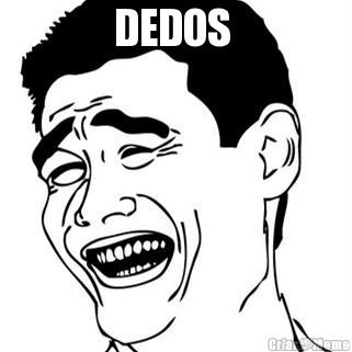DEDOS  