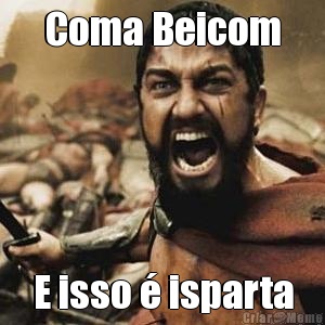 Coma Beicom E isso � isparta