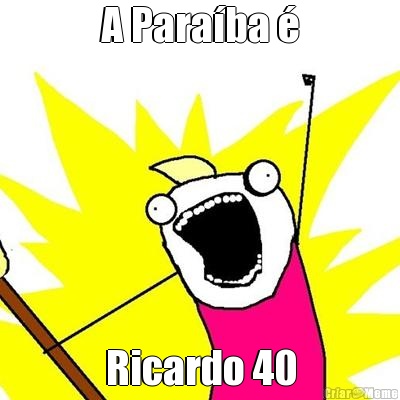 A Para�ba � Ricardo 40