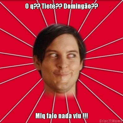 O q?? Tiet�?? Doming�o?? Mlq falo nada viu !!!