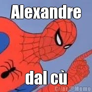 Alexandre dal c�