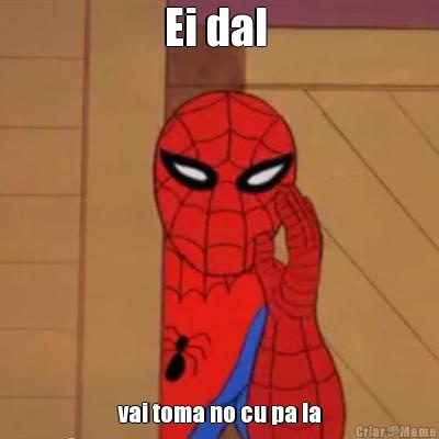 Ei dal  vai toma no cu pa la