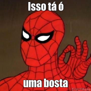 Isso t� � uma bosta