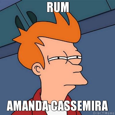 RUM AMANDA CASSEMIRA
