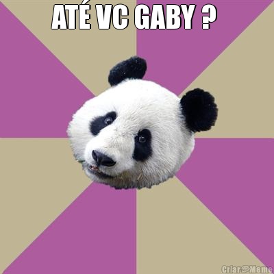 AT� VC GABY ?  