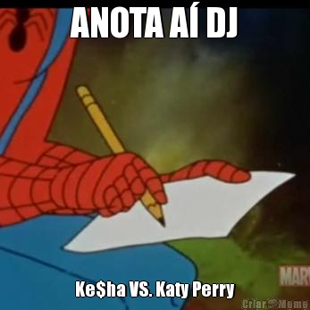 ANOTA A� DJ Ke$ha VS. Katy Perry