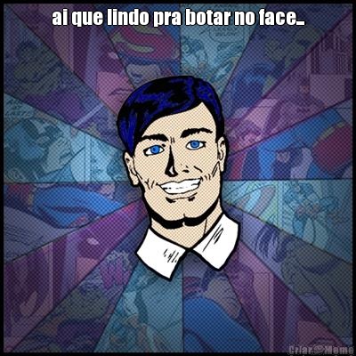 ai que lindo pra botar no face... 
