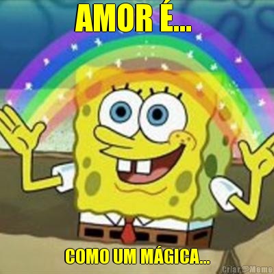 AMOR �...  COMO UM M�GICA...