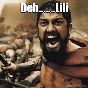 Deh.......Lili 