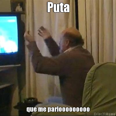 Puta que me pariooooooooo