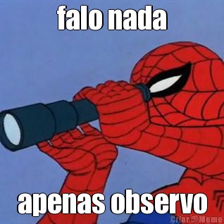 falo nada apenas observo
