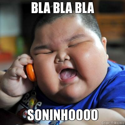 BLA BLA BLA SONINHOOOO