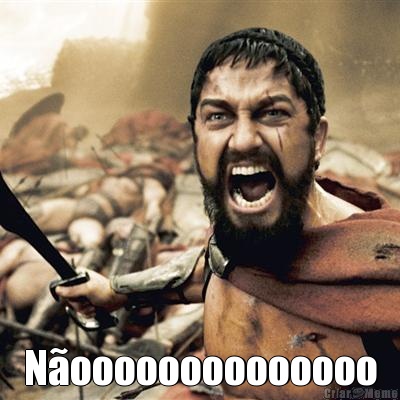  N�oooooooooooooo