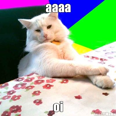 aaaa oi