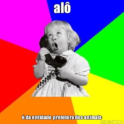 al� � da entidade protetora dos animais