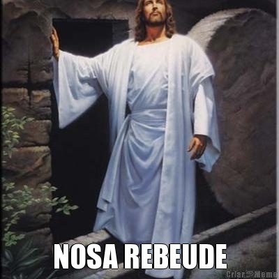  NOSA REBEUDE