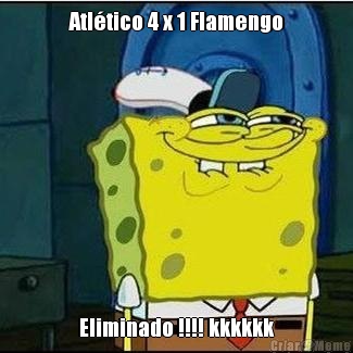 Atl�tico 4 x 1 Flamengo Eliminado !!!! kkkkkk